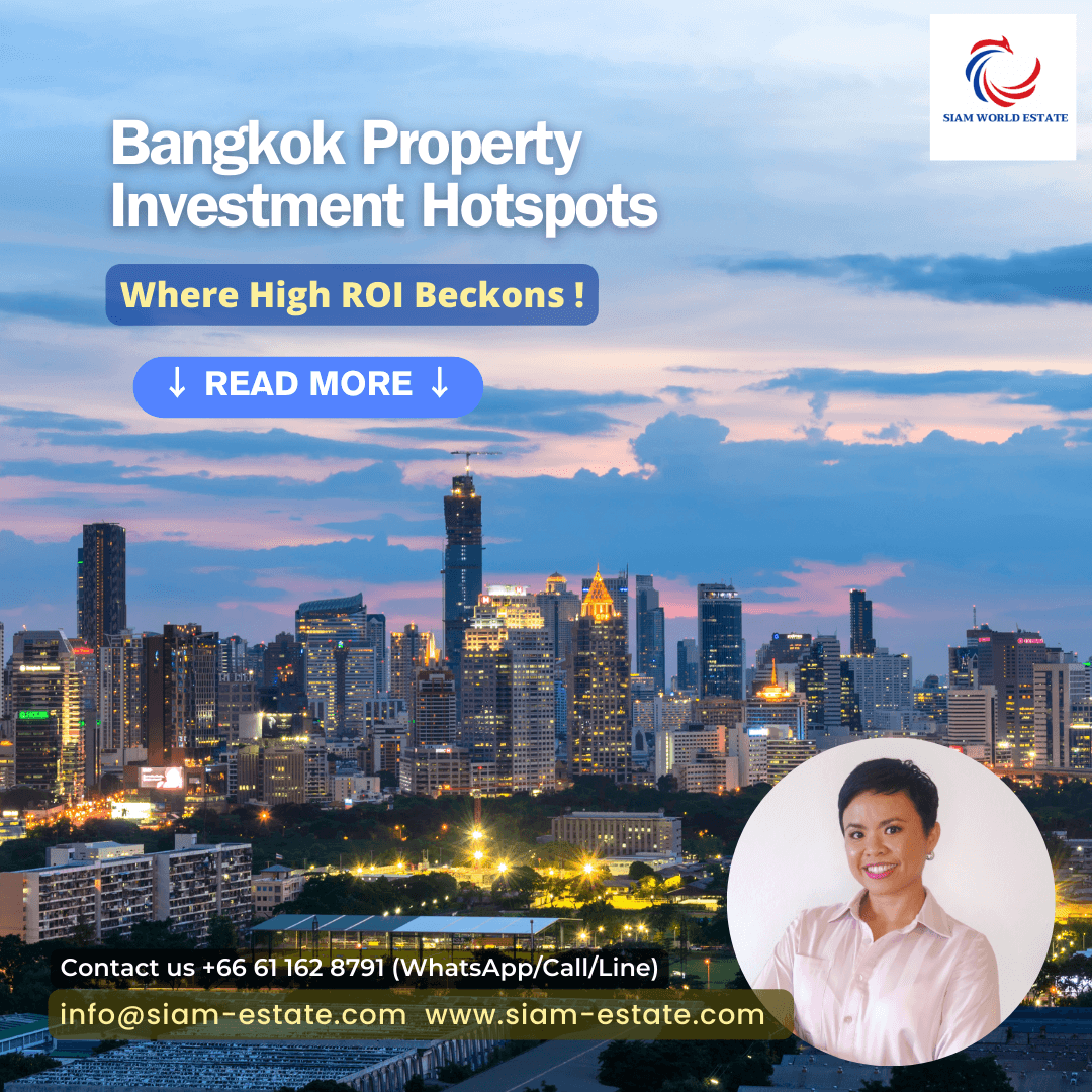 NEIGHBORHOOD UPDATE- BANGKOK PROPERTY INVESTMENT